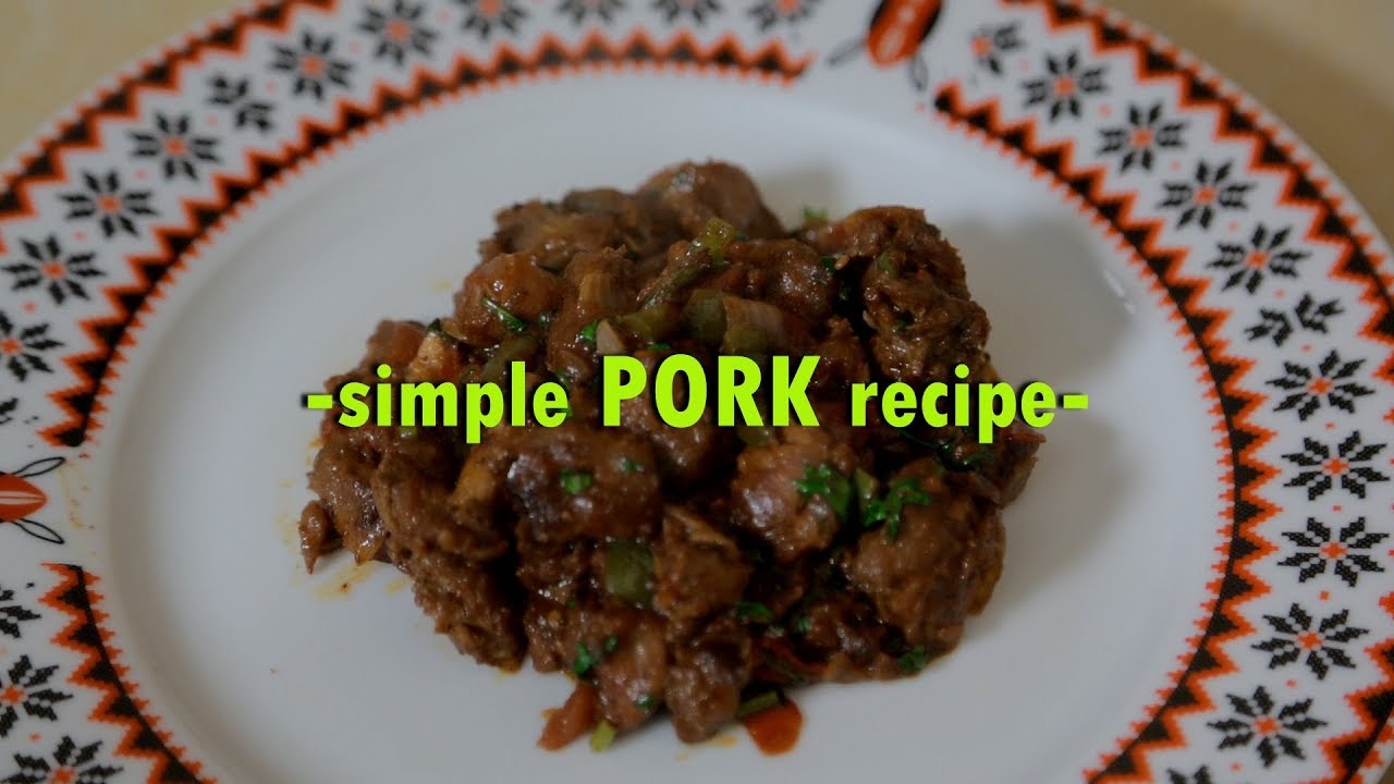 PIKA NA RAYCH – How to Cook Fried Pork