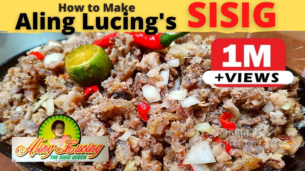 ALING LUCING’s Original Pork SISIG Recipe | Pampanga SISIG Queen Aling Lucing Inspired Recipe