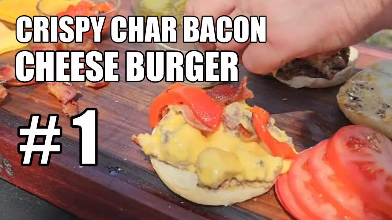 Char Bacon Cheeseburger