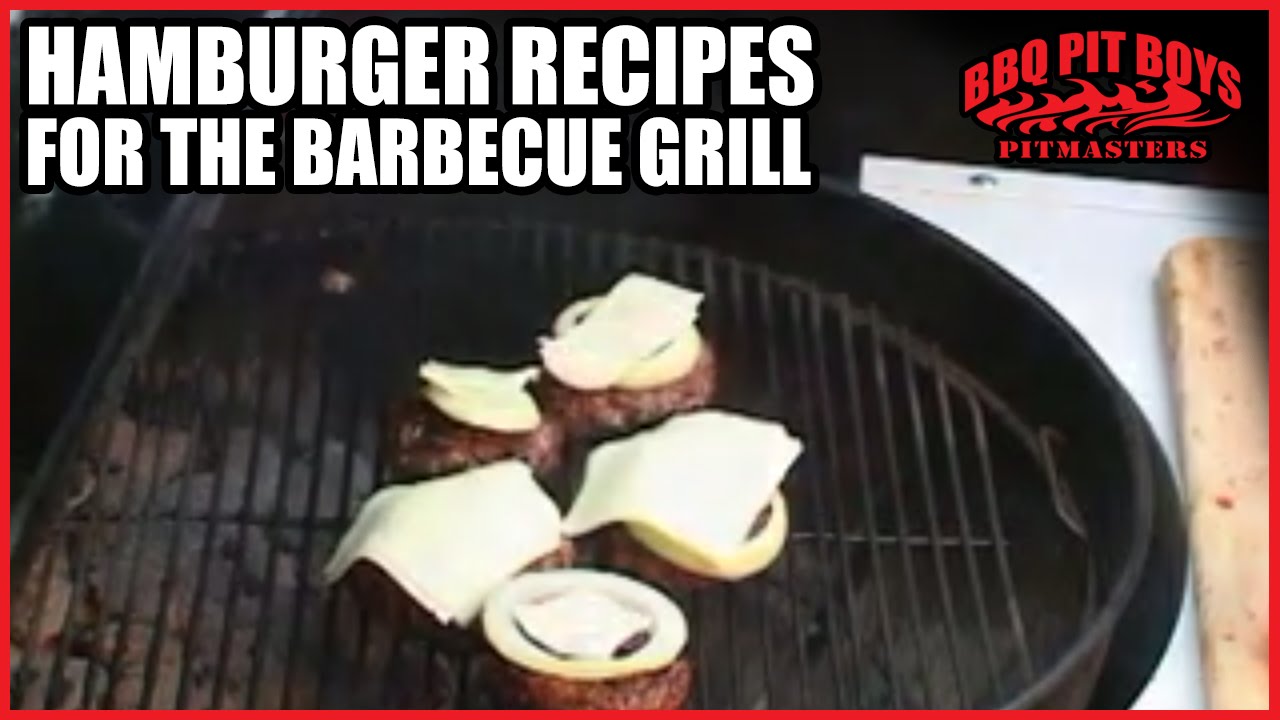 How to BBQ Hamburger for the Grill | Recipe