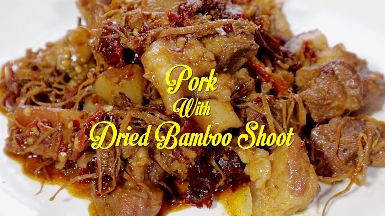 Naga Style Pork with Bamboo Shoot | Northeast Indian Pork Recipes | Pork Recipe | Naga Pork Recipe