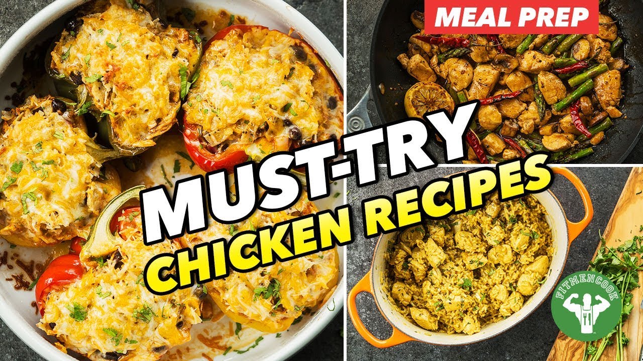 3 Must Try Healthy Chicken Recipes