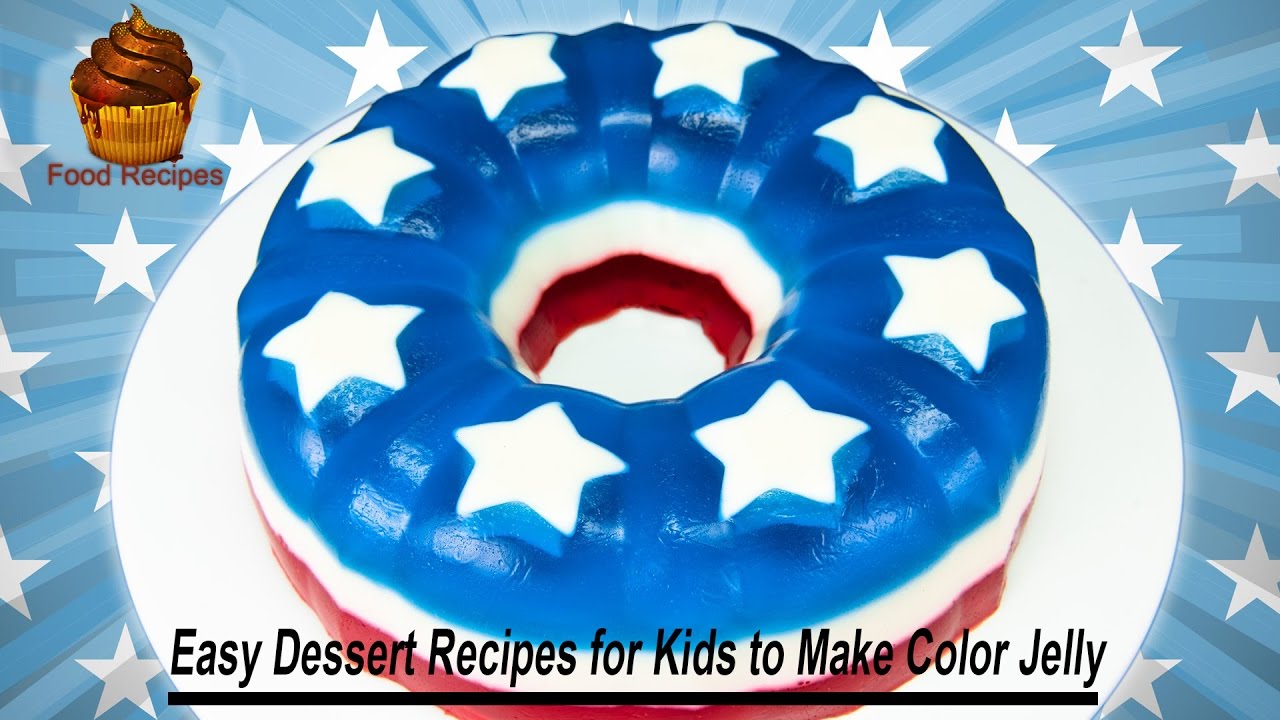 Easy Dessert Recipes for Kids to Make Color Jelly