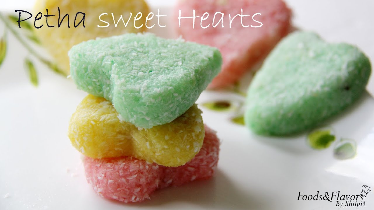 Petha Sweethearts – Indian Sweet (Mithai) and dessert recipes by Shilpi