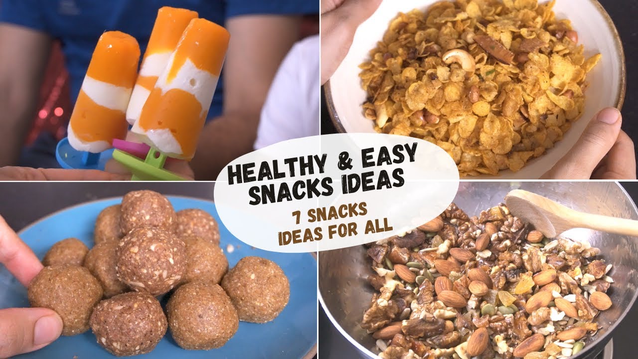 7 HEALTHY SNACKS RECIPES | Snacks for Kids | Quick and easy snacks ideas | Office snack options
