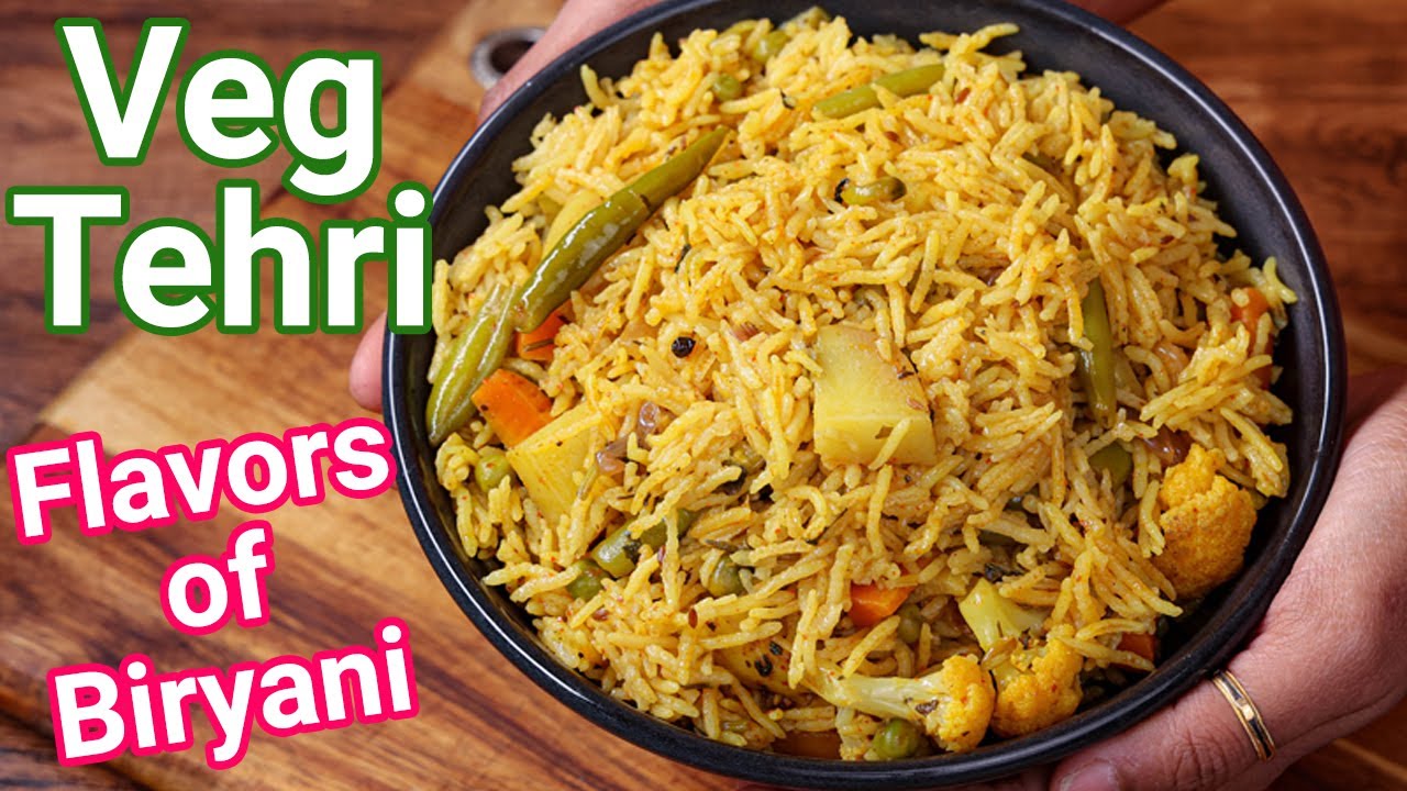 Veg Tehri Rice – 2 in 1 Pulao or Biriyani Recipe | Tahari Recipe One-Pot Meal Kids Lunch Box Recipe