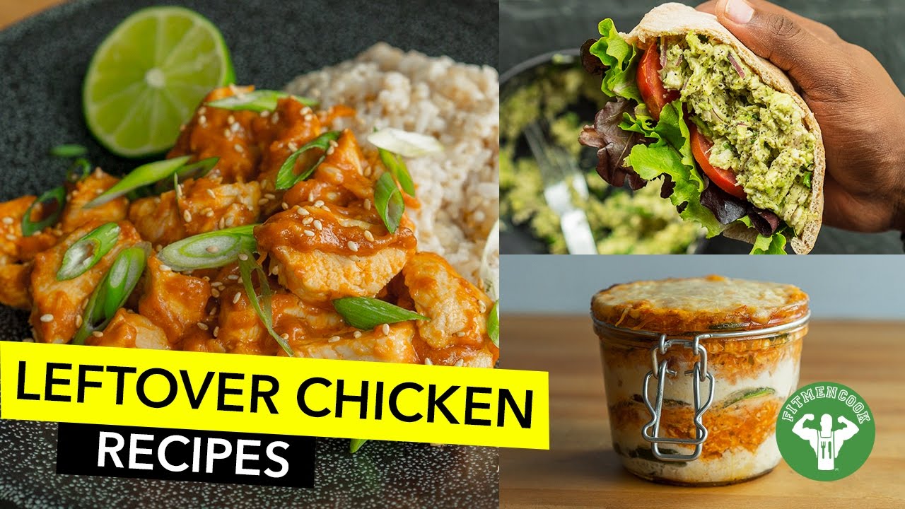 4 Healthy Leftover Chicken Recipes / 4 Recetas para Usar Pollo Seco
