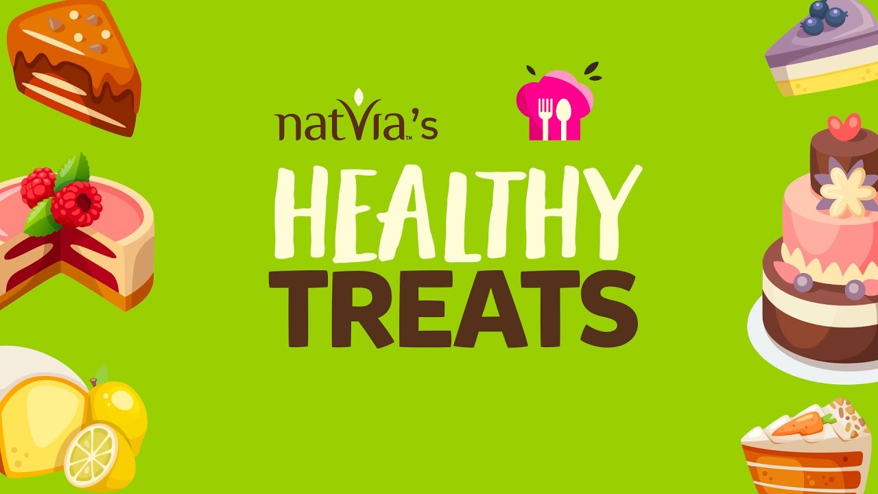Welcome to Natvia’s Healthy Treats! – Easy Sugar Free Dessert Recipes