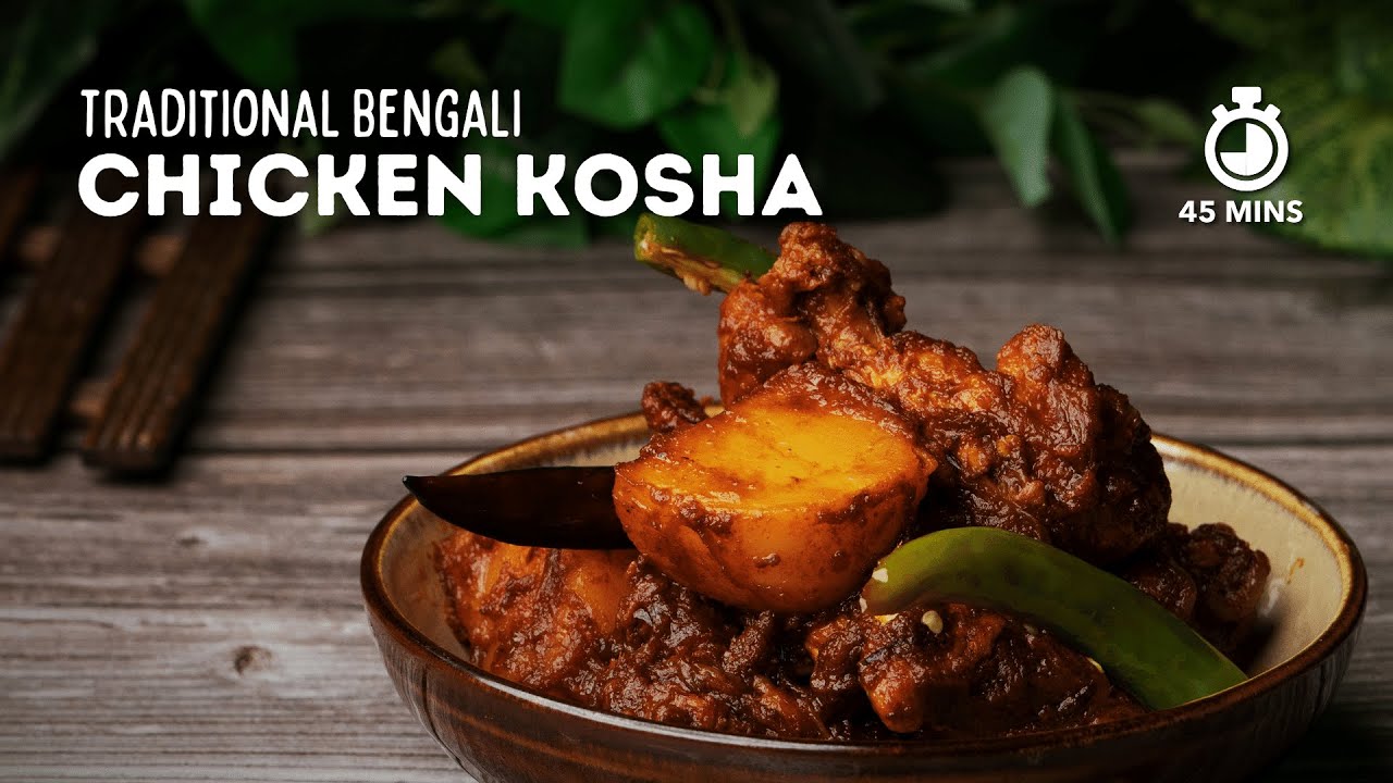 Chicken Kosha | Kosha Murgir Mangsho | Chicken Recipes | Bengali Recipes | Cookd