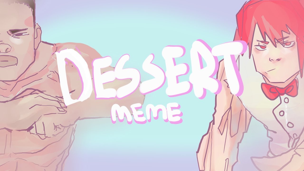 [BNHA] Dessert MEME