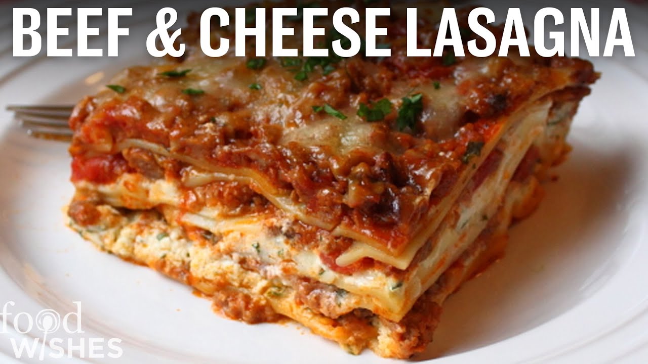 Lasagna Recipe – Beef & Cheese Lasagna – Christmas Lasagna Recipe