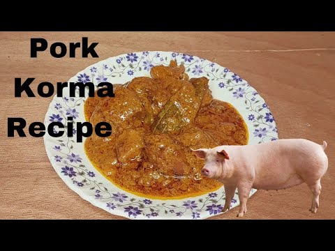 Pork Korma Recipe #porkchops  #viral #suar ka korma #porkrecipe #mukbang #porkbelly