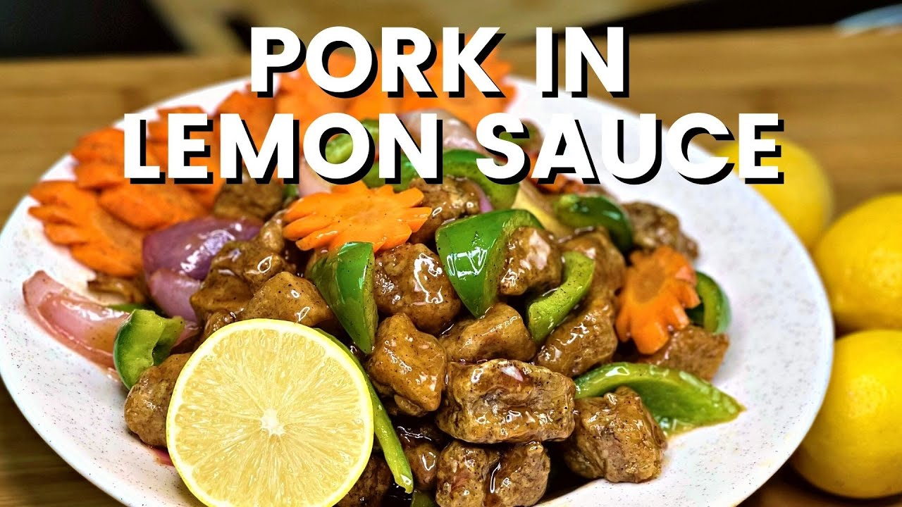 Pork in Lemon Sauce | Best Pork Sauce Recipe
