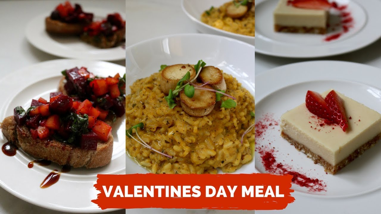VALENTINE’S DAY Recipes // 3 Course Meal