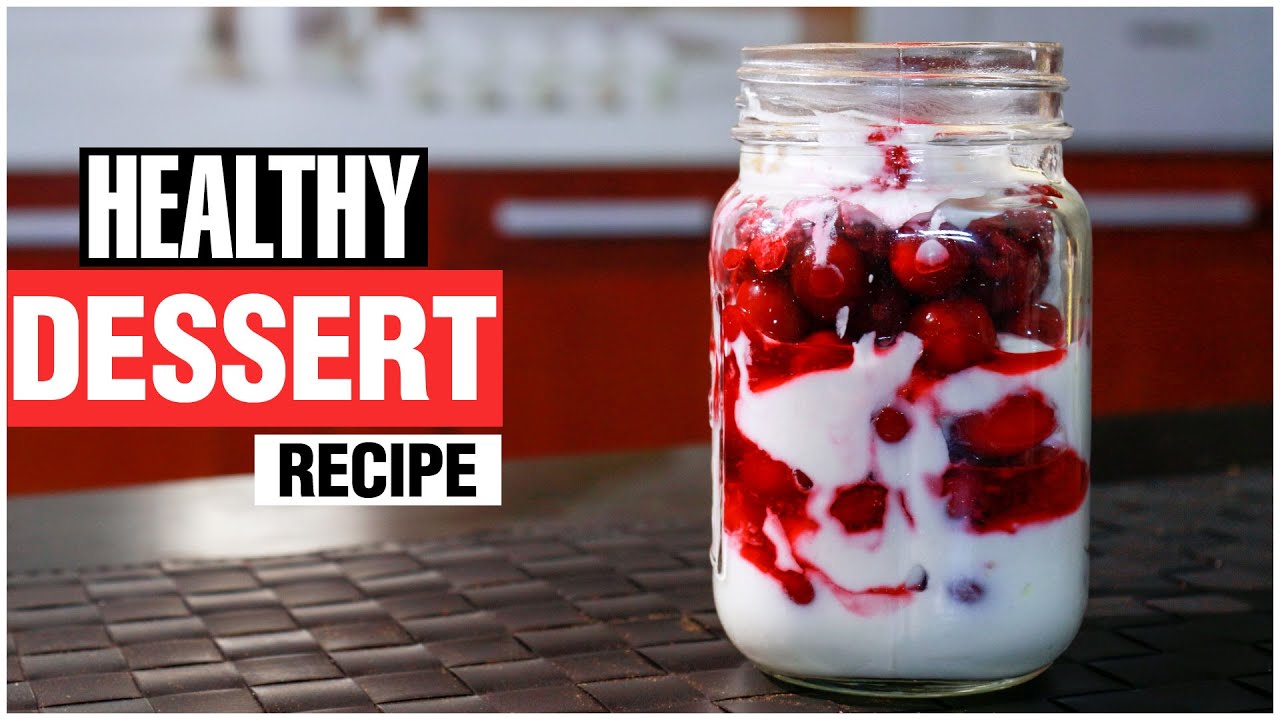 Healthy Dessert Recipes! Easy To Make At Home