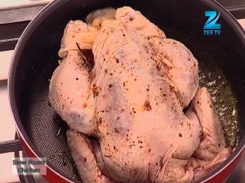 Khana Khazana – Ramzan Special – Slow Roast Chicken – Recipe by Sanjeev Kapoor – Zee TV
