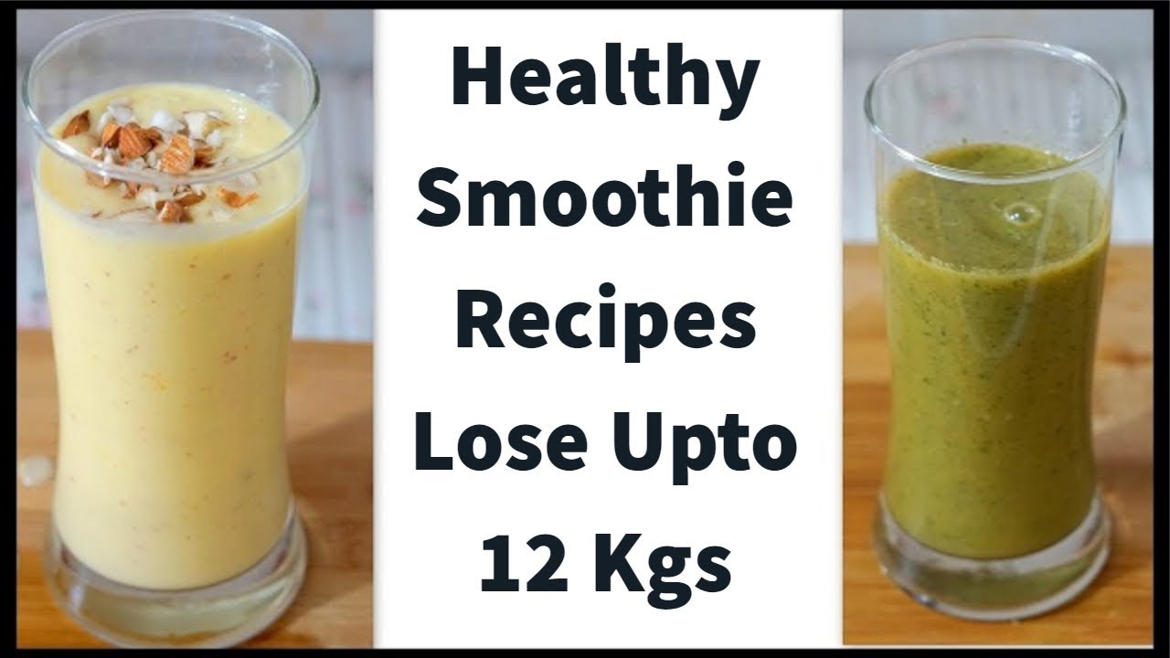 My Top 2 Weight Loss Healthy Smoothie Recipes | Green Smoothie | Lose 12 Kg in Summer | Fat to Fab