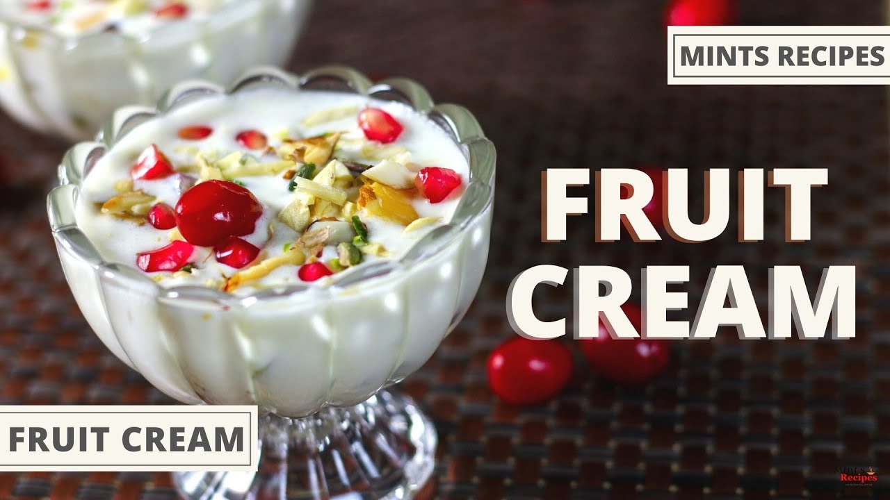 Fruit Cream Recipe | Dessert Recipes | Fruit Cream Salad