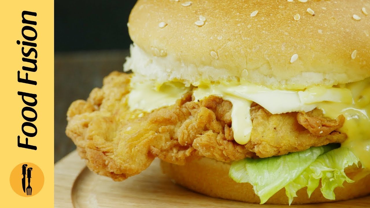 Crispy Chicken Burger Recipe Its better than a Zinger  – Food Fusion