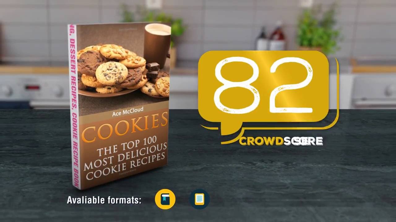 Cookies: The Top 100 Most Delicious Cookie Recipes (Cookie Baking, Dessert Recipes, Cookie Recipe…