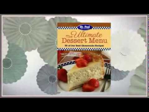 The Ultimate Dessert Menu: 35 of Our Best Cheesecake Recipes Free eCookbook