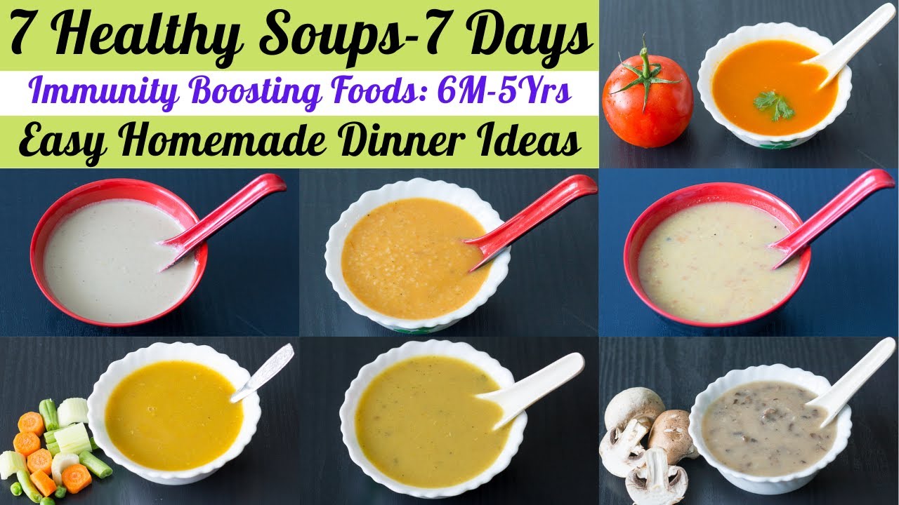 7 Soup Recipes For 7 Days | 7 Dinner Ideas for Babies, Kids & Adults | 7 Healthy Soup Recipes