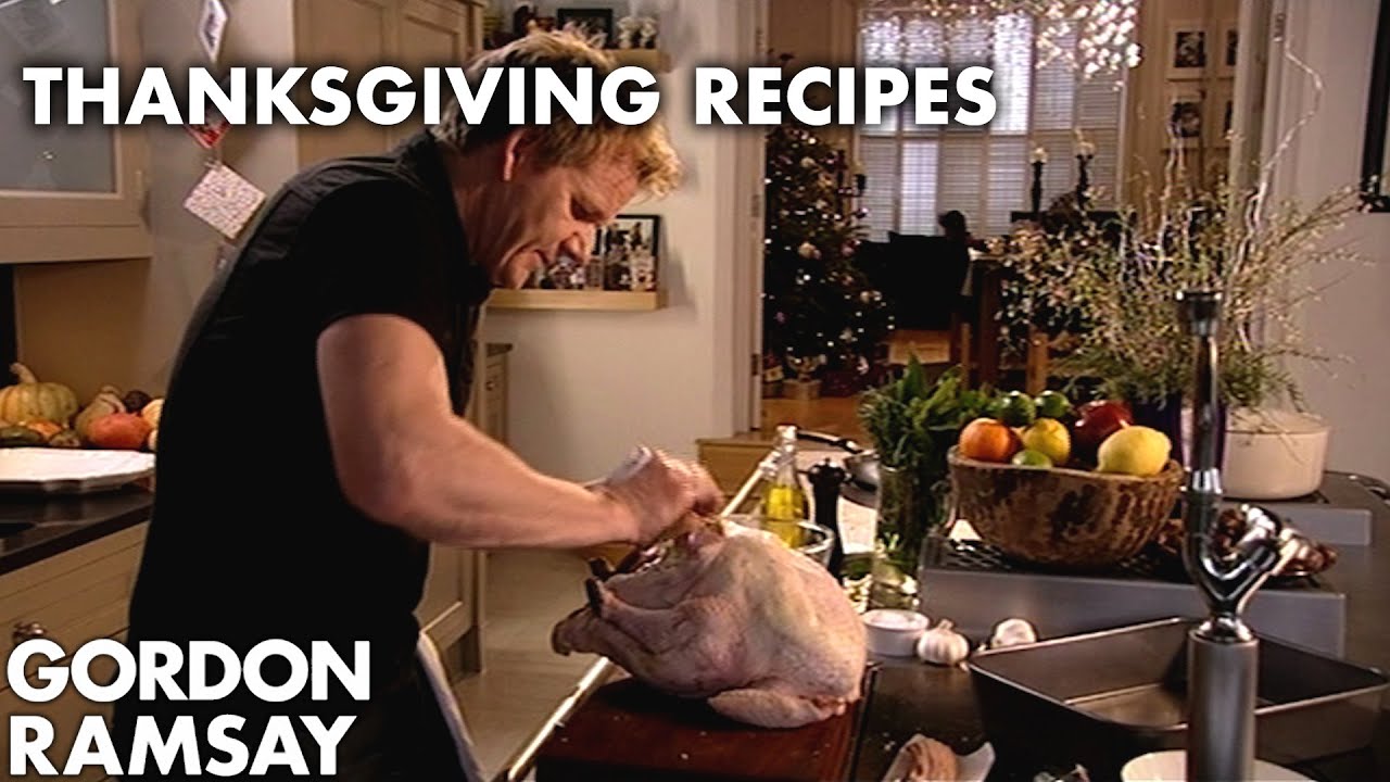 Gordon Ramsay’s Thanksgiving Recipe Guide