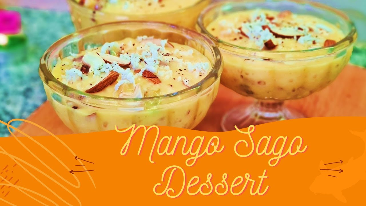 Mango Sago Dessert Recipe | Refreshing Summer Recipe