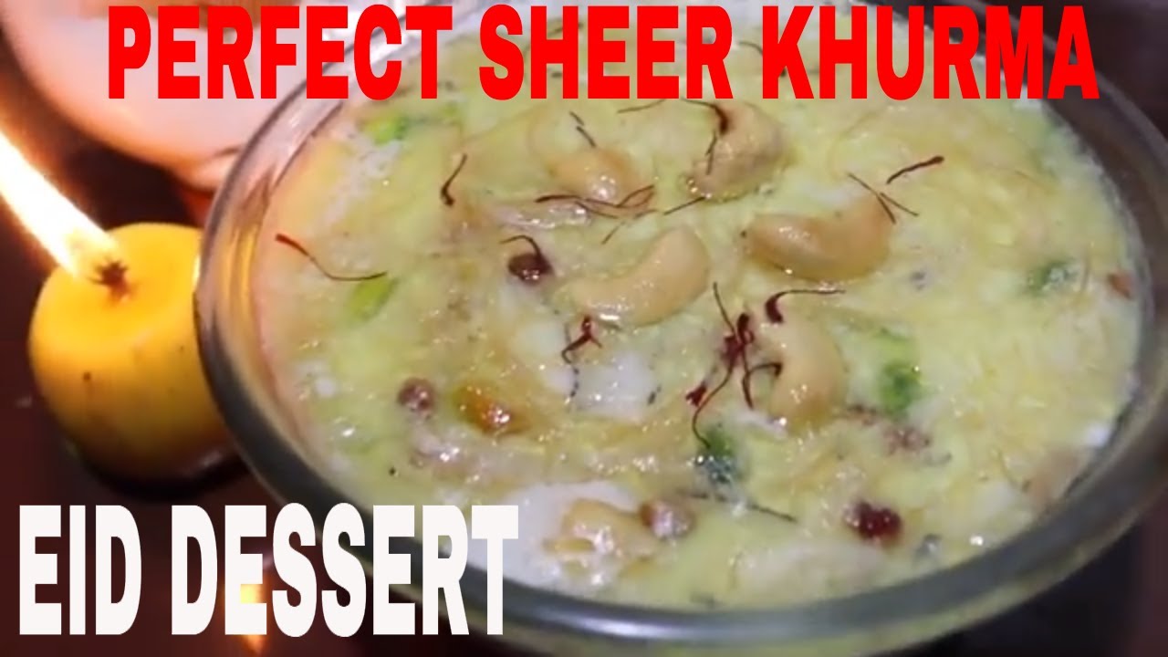 PERFECT SHEER KHURMA RECIPE – QUICK EID DESSERT – MUGHLAI DESSERT – LAZEEZ PAKWAANS