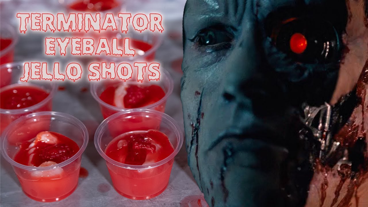 Would the Terminator Drink These Jello Shots?