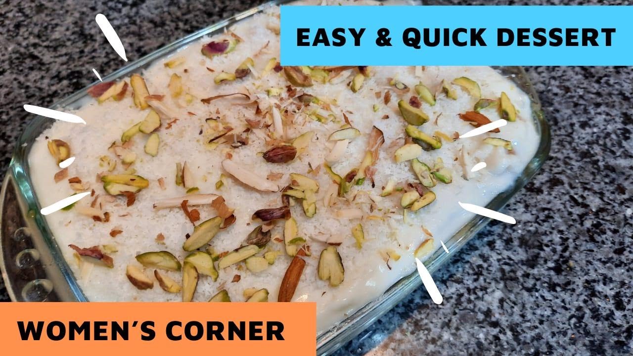 15 minutes dessert ? recipe by women's corner