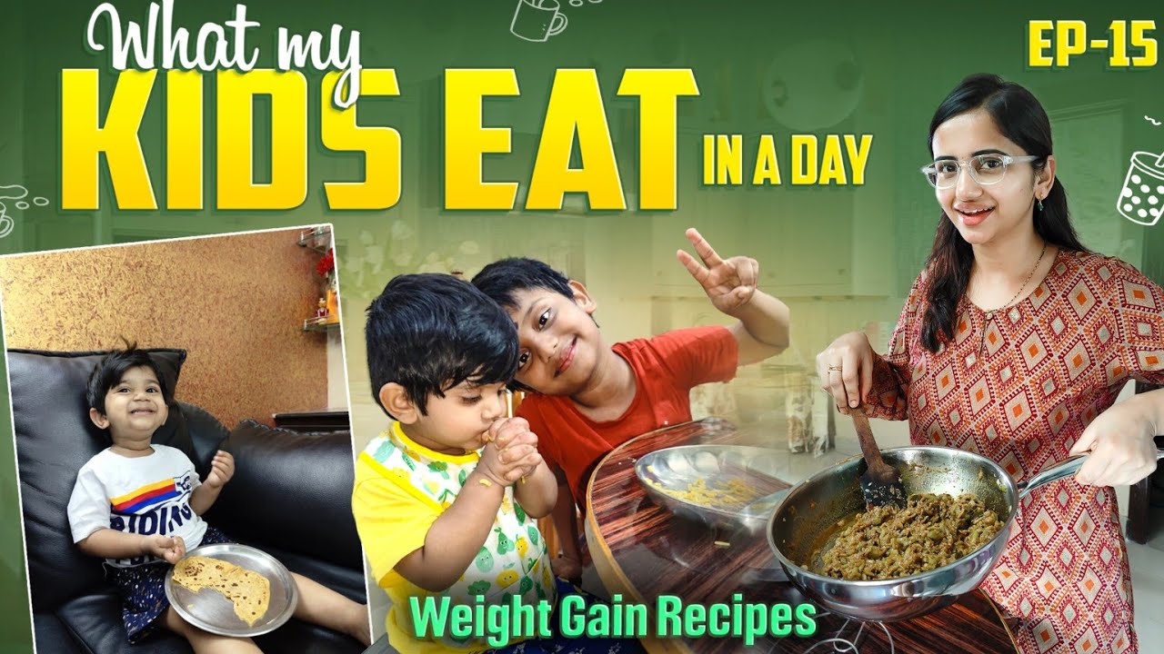 Ep:15 What my kids eat in a day | Weight gain recipes | Stainless steel cookware #voiceofvasapitta