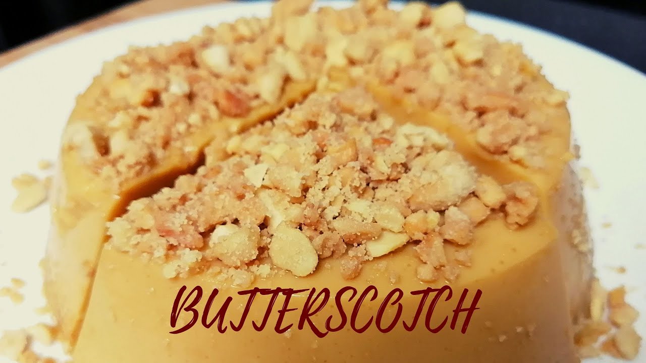 How to Make Butterscotch Pudding | Butterscotch Dessert Recipe | Pudding Recipe