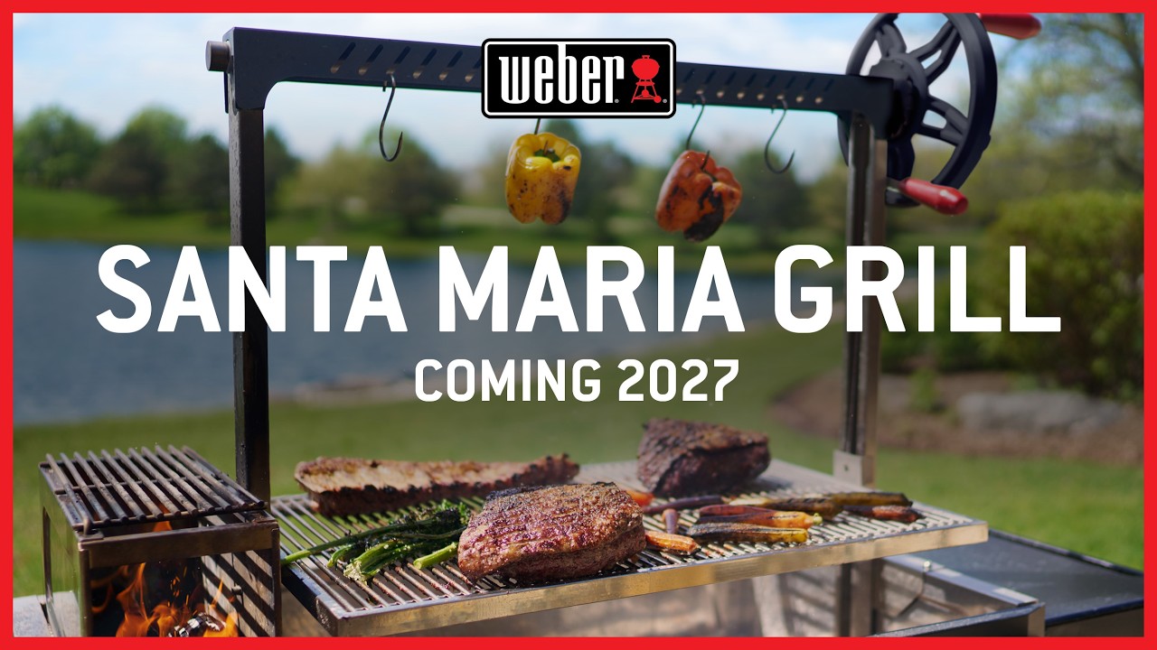 Our Santa Maria Grill is Coming in 2027 | Weber Grills