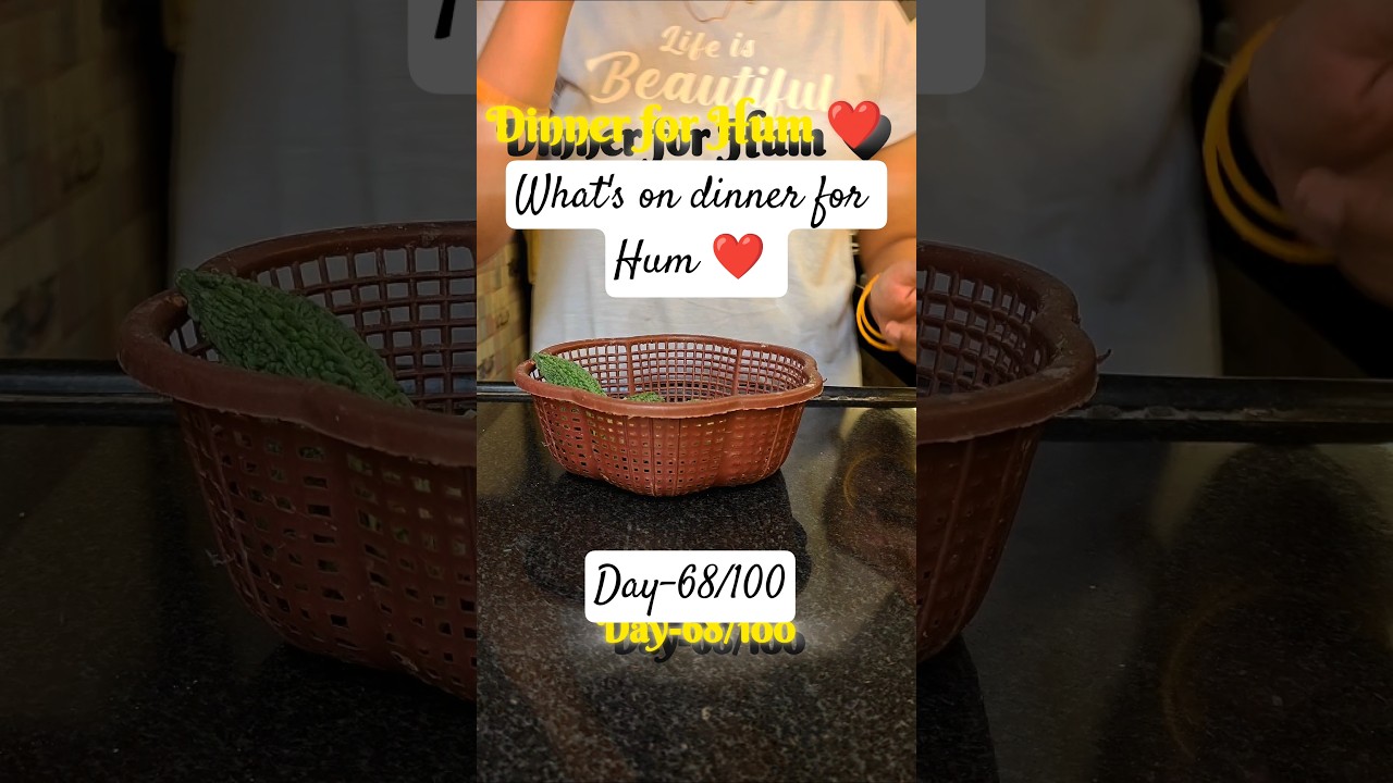 ✨Aaj daal, chawal, sabji, Roti hi banai  Day-68/100 of Dinner for Hum❤️series Crispy karela ki sabji