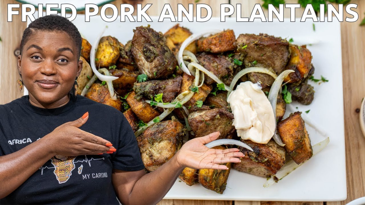 FRIED PORK AND PLANTAINS | CAMEROONIAN STREET FOOD AT HOME Ep 1