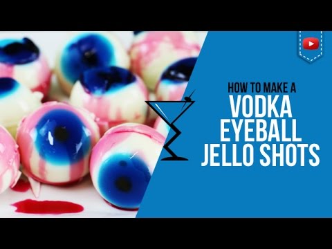 Jello Shots – Vodka Eyeball Jello Shots – Halloween Cocktails – How to make Jelly Shots (Popular)
